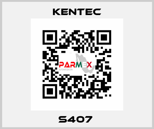 S407  Kentec