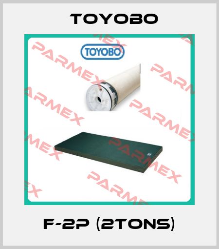 F-2P (2tons) Toyobo
