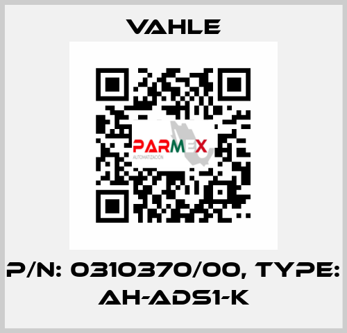 P/n: 0310370/00, Type: AH-ADS1-K Vahle