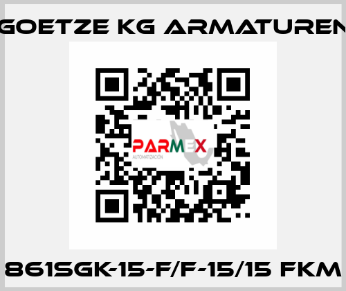 861sGK-15-f/f-15/15 FKM Goetze KG Armaturen