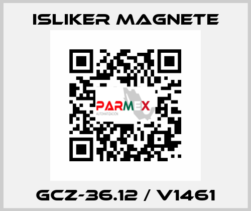 GCz-36.12 / V1461 ISLIKER MAGNETE