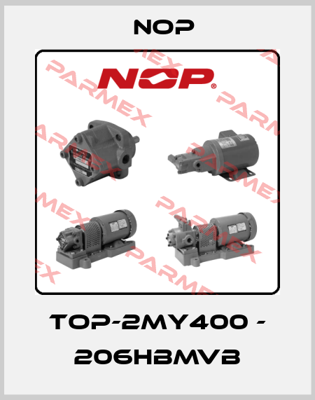 TOP-2MY400 - 206HBMVB NOP