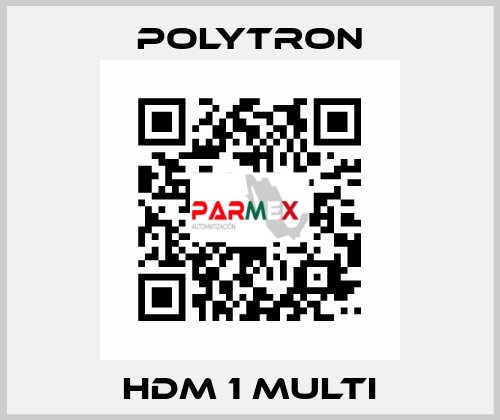 HDM 1 Multi Polytron