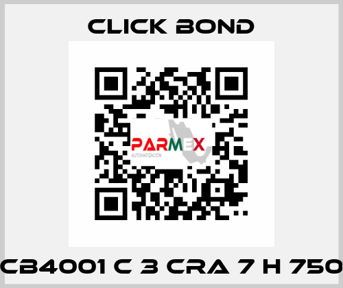 CB4001 C 3 CRA 7 H 750 Click Bond