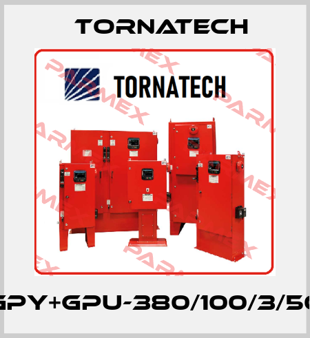 GPY+GPU-380/100/3/50 TornaTech