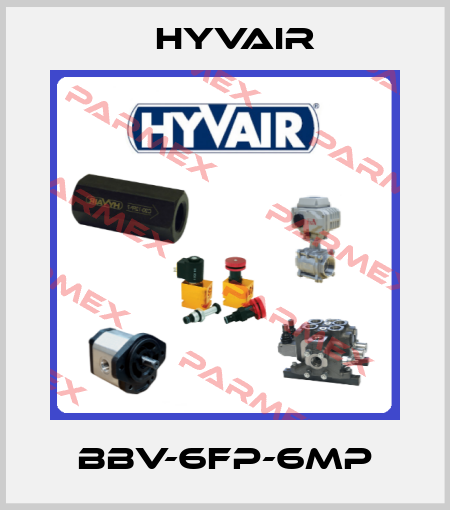 BBV-6FP-6MP Hyvair
