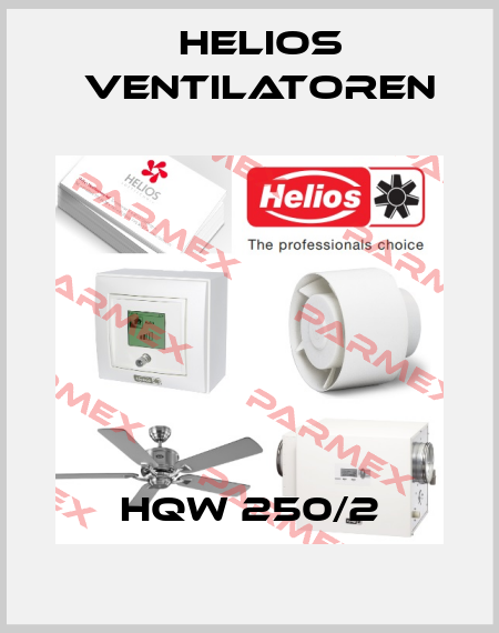 HQW 250/2 Helios Ventilatoren