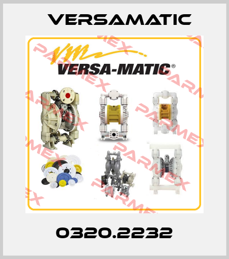 0320.2232 VersaMatic