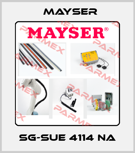 SG-SUE 4114 NA Mayser