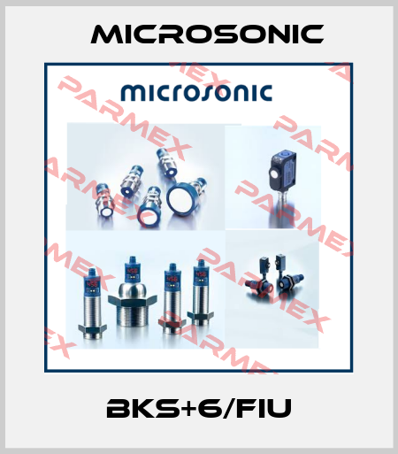 bks+6/FIU Microsonic