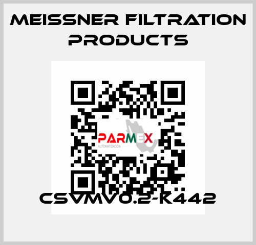 CSVMV0.2-K442 Meissner Filtration Products