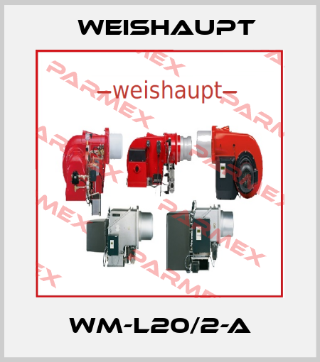 WM-L20/2-A Weishaupt