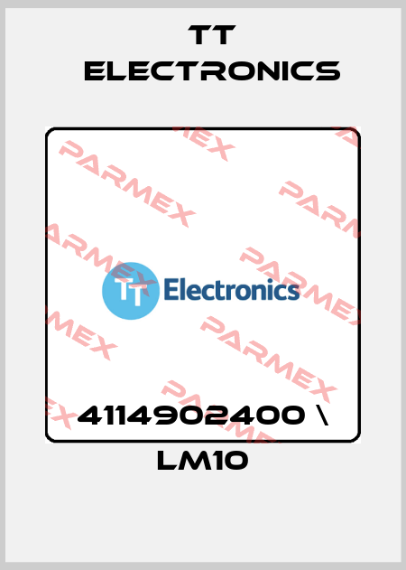 4114902400 \ LM10 TT Electronics