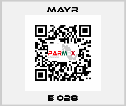 E 028 Mayr