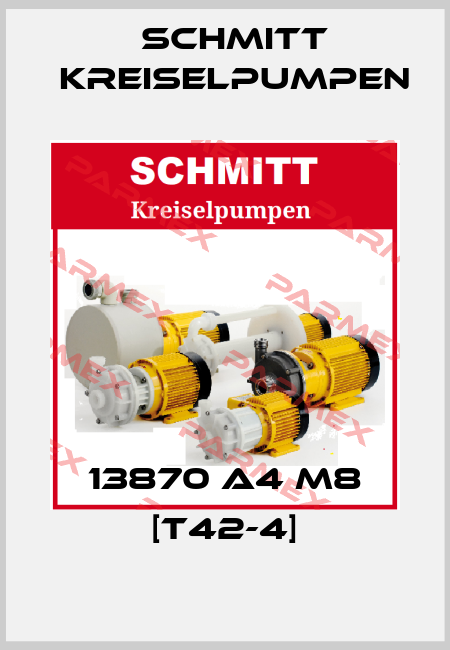 13870 A4 M8 [T42-4] Schmitt Kreiselpumpen