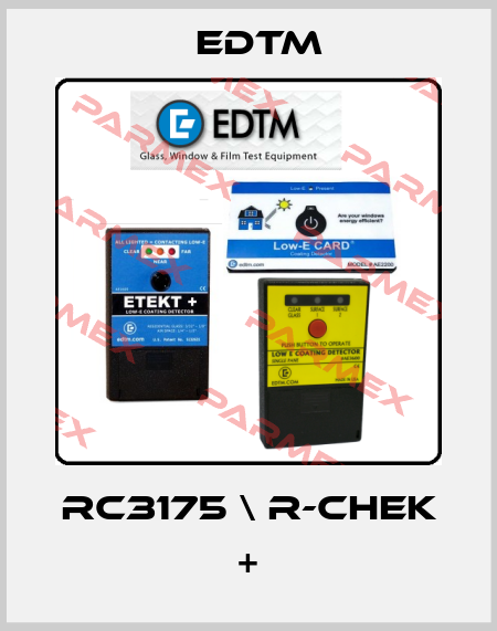 RC3175 \ R-CHEK + EDTM