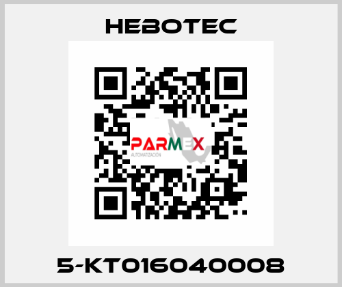 5-KT016040008 HEBOTEC