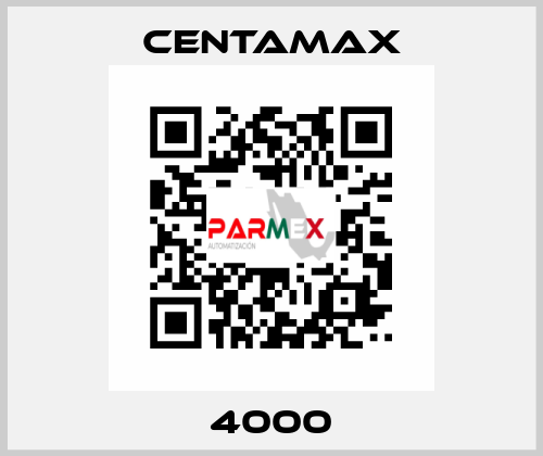 4000 CENTAMAX