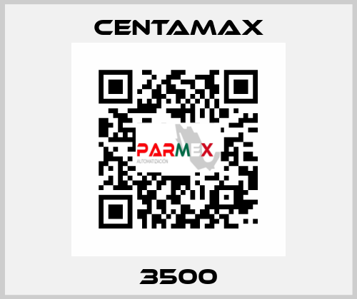 3500 CENTAMAX