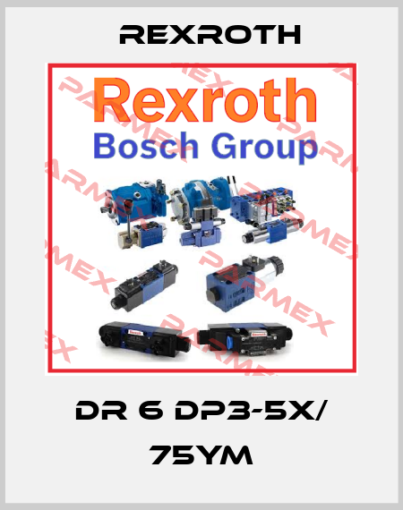 DR 6 DP3-5x/ 75YM Rexroth