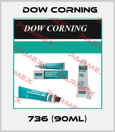 736 (90ml) Dow Corning