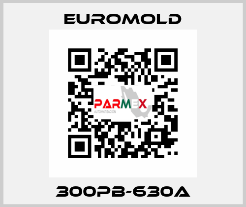 300PB-630A EUROMOLD