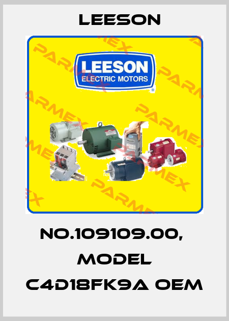 No.109109.00,  Model C4D18FK9A OEM Leeson