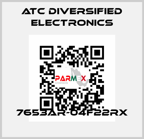 7653AR-04F22RX ATC Diversified Electronics