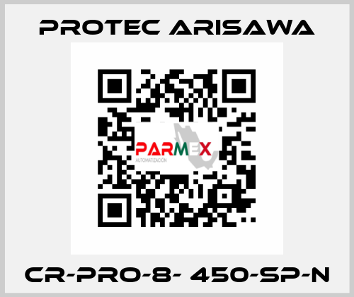 CR-PRO-8- 450-SP-N Protec Arisawa