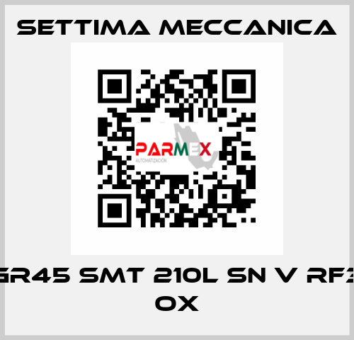 GR45 SMT 210L SN V RF3 OX Settima Meccanica