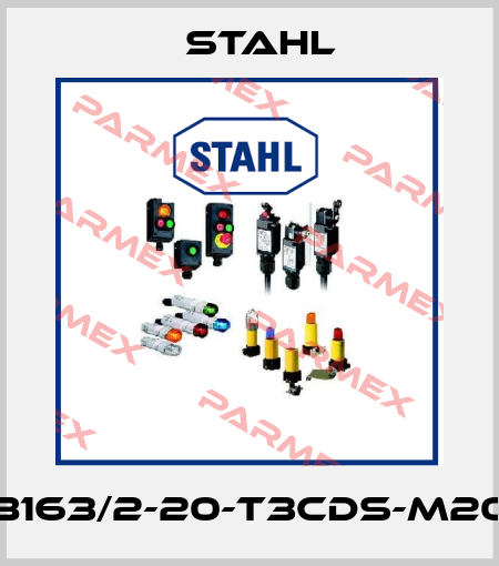 8163/2-20-T3CDS-M20 Stahl