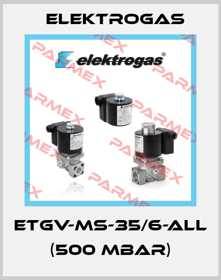 ETGV-MS-35/6-ALL (500 mbar) Elektrogas