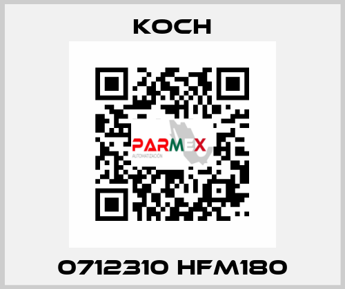  0712310 HFM180 KOCH