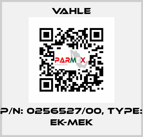 P/n: 0256527/00, Type: EK-MEK Vahle