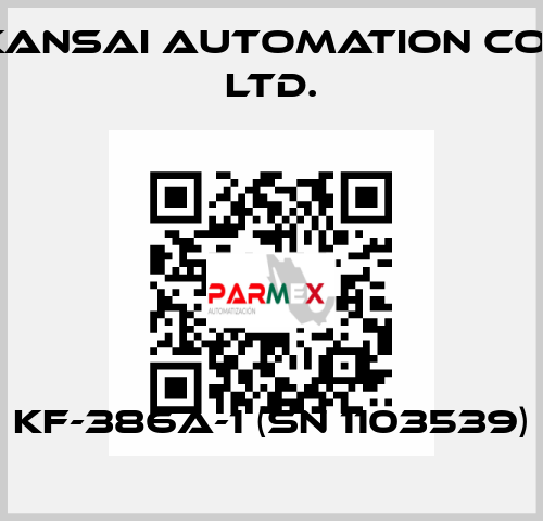 KF-386A-1 (SN 1103539) KANSAI Automation Co., Ltd.