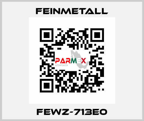 FEWZ-713E0 FEINMETALL