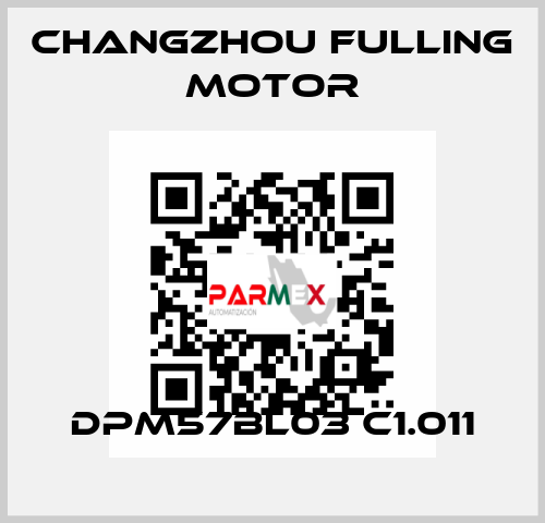 DPM57BL03 C1.011 Changzhou Fulling Motor