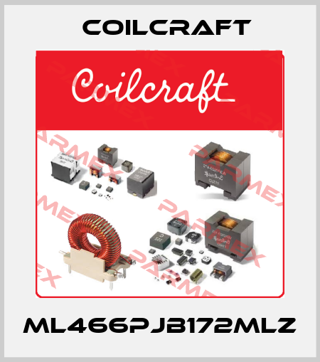 ML466PJB172MLZ Coilcraft