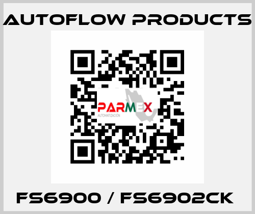 FS6900 / FS6902CK  Autoflow Products