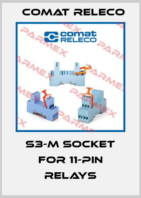 S3-M SOCKET FOR 11-PIN Relays Comat Releco