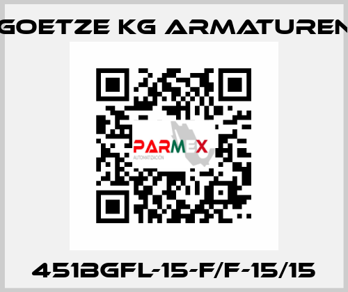 451bGFL-15-f/f-15/15 Goetze KG Armaturen