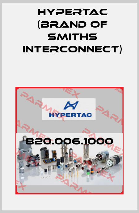 820.006.1000 Hypertac (brand of Smiths Interconnect)