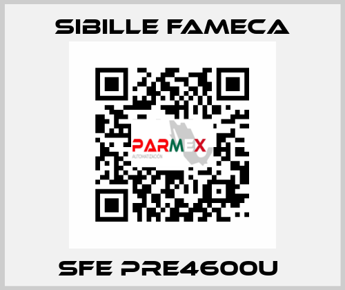 SFE PRE4600U  Sibille Fameca