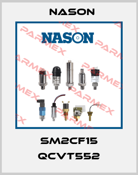 SM2CF15 QCVT552 Nason