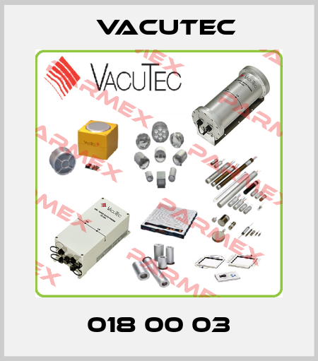 018 00 03 Vacutec