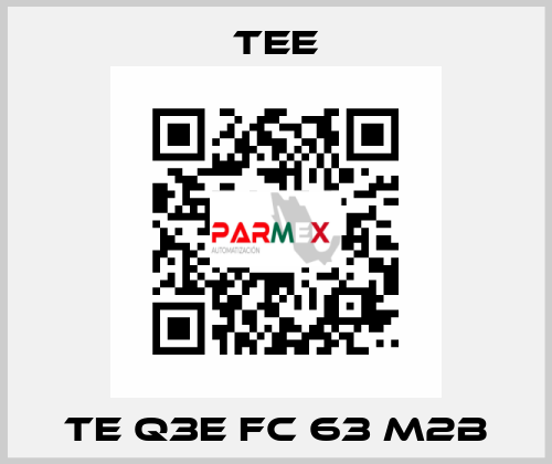 TE Q3E FC 63 M2B TEE