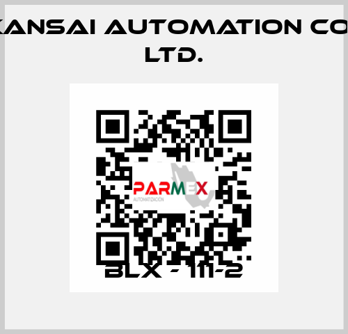 BLX - 111-2 KANSAI Automation Co., Ltd.