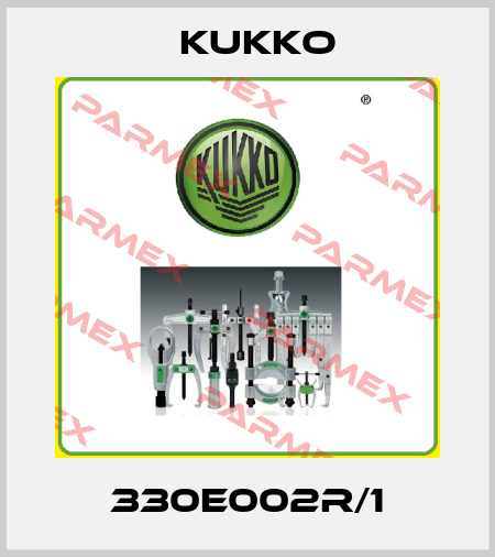 330E002R/1 KUKKO