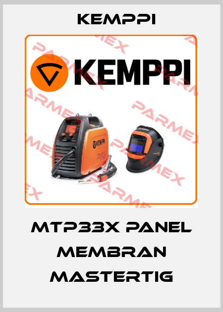 MTP33X Panel Membran Mastertig Kemppi
