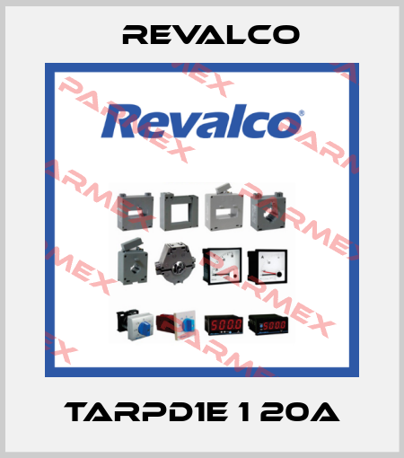 TARPD1E 1 20A Revalco